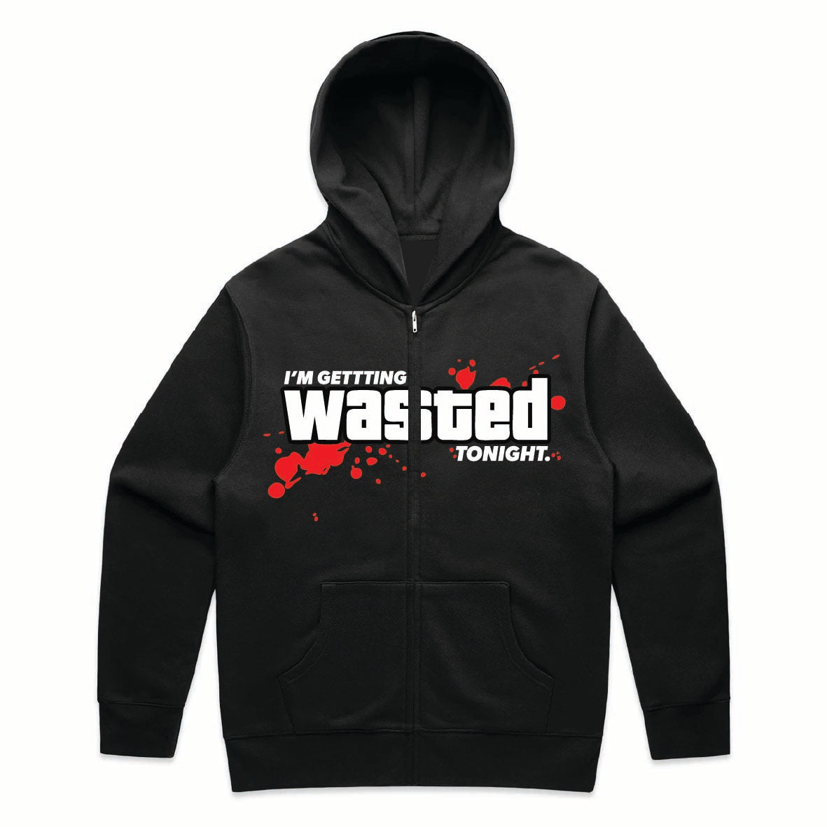 I'm Getting Wasted Tonight Hoodie